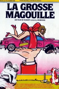 la grosse magouille